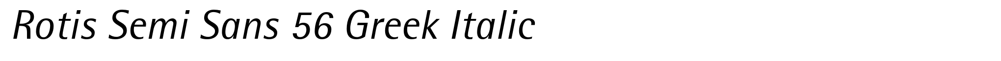 Rotis Semi Sans 56 Greek Italic image